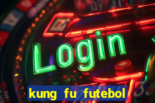 kung fu futebol clube dublado download utorrent